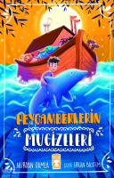 Peygamberlerin Mucizeleri