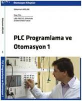 PLC Programlama ve Otomasyon 1