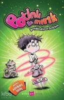 Potinli ile Mırık - Başdöndüren Değişim