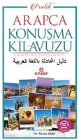 Pratik Arapça Konuşma Kılavuzu; Türkler İçin Pratik Arapça Konuşma Kılavuzu