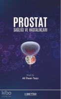 Prostat Sağlığı ve Hastalıkları
