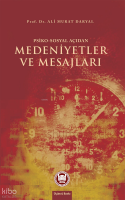 Psiko - Sosyal Açıdan Medeniyetler ve Mesajları