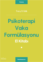 Psikoterapi Vaka Formülasyonu El Kitabı