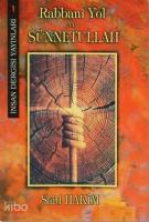 Rabbani Yol ve Sünnetullah