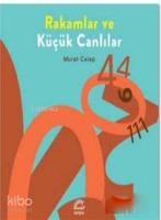 Rakamlar ve Küçük Canlılar