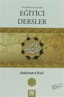 Rasulullah'ın Hayatından Eğitici Dersler