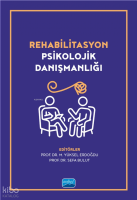 Rehabilitasyon Psikolojik Danışmanlığı