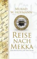 Reise Nach Mekka; (Mekke'ye Yolculuk - Almanca)
