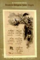 Resmin Gölgesi Şiire Düştü