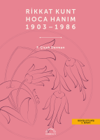 Rikkat Kunt Hoca Hanım (1903-1986)