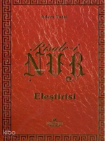 Risale-i Nur Eleştirisi