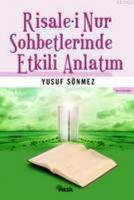 Risalei Nur Sohbetlerinde Etkili Anlatım