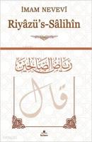 Riyâzü's-Sâlihîn (Ciltli-Şamua-Arapça-Metinli-Büyük Boy)