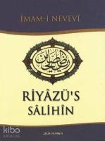 Riyâzü's Sâlihîn (Küçük Boy, Ciltli, İthal Kağıt); Salihlerin Bahçesi