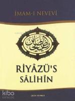 Riyâzü's Sâlihîn (Küçük Boy, Ciltli, Şamua); Salihlerin Bahçesi