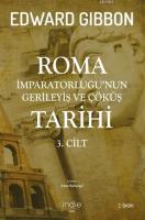 Roma İmparatorluğu'nun Gerileyiş ve Çöküş Tarihi (3. cilt)