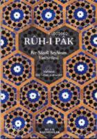 Rûh-i Pâk; Bir Şazeli Şeyhinin Vasiyetleri