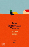 Ruhu İyileştirme Yolları
