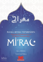 Ruhul Beyan Tefsirinden Miraç