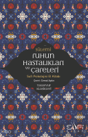 Ruhun Hastalıkları ve Çareleri