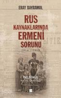 Rus Kaynaklarında Ermeni Sorunu