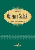 Saadet Devri - 1 Özlenen Şafak