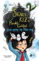 Saçaklı Kızın Pasaklı Günlüğü - 2: Bu İşte Bi Terslik Var!!!