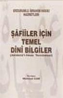 Şafiiler İçin Temel Dini Bilgiler