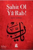 Şahit Ol Ya Rab!