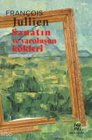 Sanatın ve Varoluşun Kökleri