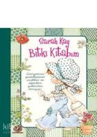 Sarah Kay - Bitki Kitabım (Ciltli)