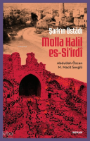 Şarkın Üstâdı Molla Halil Es-Si'irdî