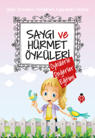 Saygı ve Hürmet Öyküleri