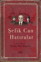 Şefik Can Hatıralar