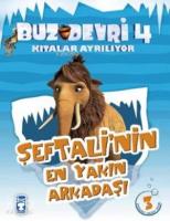 Şeftali'nin En Yakın Arkadaşı