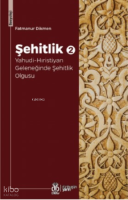 Şehitlik - 2;Yahudi - Hıristiyan Geleneğinde Şehitlik Olgusu