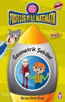 Şekil Şekil Tuhaflıklar - Geometrik Şekiller; Profesör Pi ile Matematik - 2, +9 Yaş