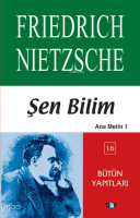 Şen Bilim; Ana Metin 1