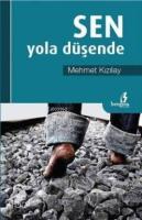 Sen Yola Düşende