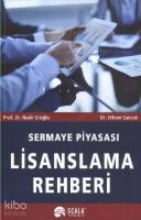 Sermaye Piyasası Lisanslama Rehberi