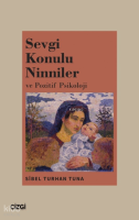Sevgi Konulu Ninniler ve Pozitif Psikoloji