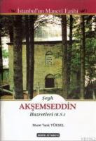 Şeyh Akşemseddin Hazretleri