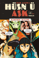 Şeyh Galib’in Hüsn ü Aşk’ından - Kaderin Kalemi