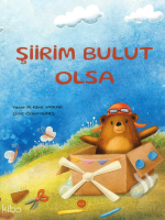 Şiirim Bulut Olsa