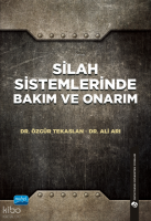 Silah Sistemlerinde Bakım ve Onarım