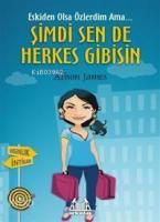 Şimdi Sen De Herkes Gibisin; Eskiden Olsa Özlerdim Ama...