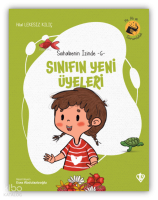 Sınıfın Yeni Üyeleri