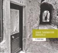 Sınır Tanımayan Anadolu