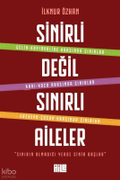 Sinirli Değil Sınırlı Aileler
