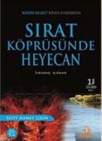 Sırat Köprüsünde Heyecan